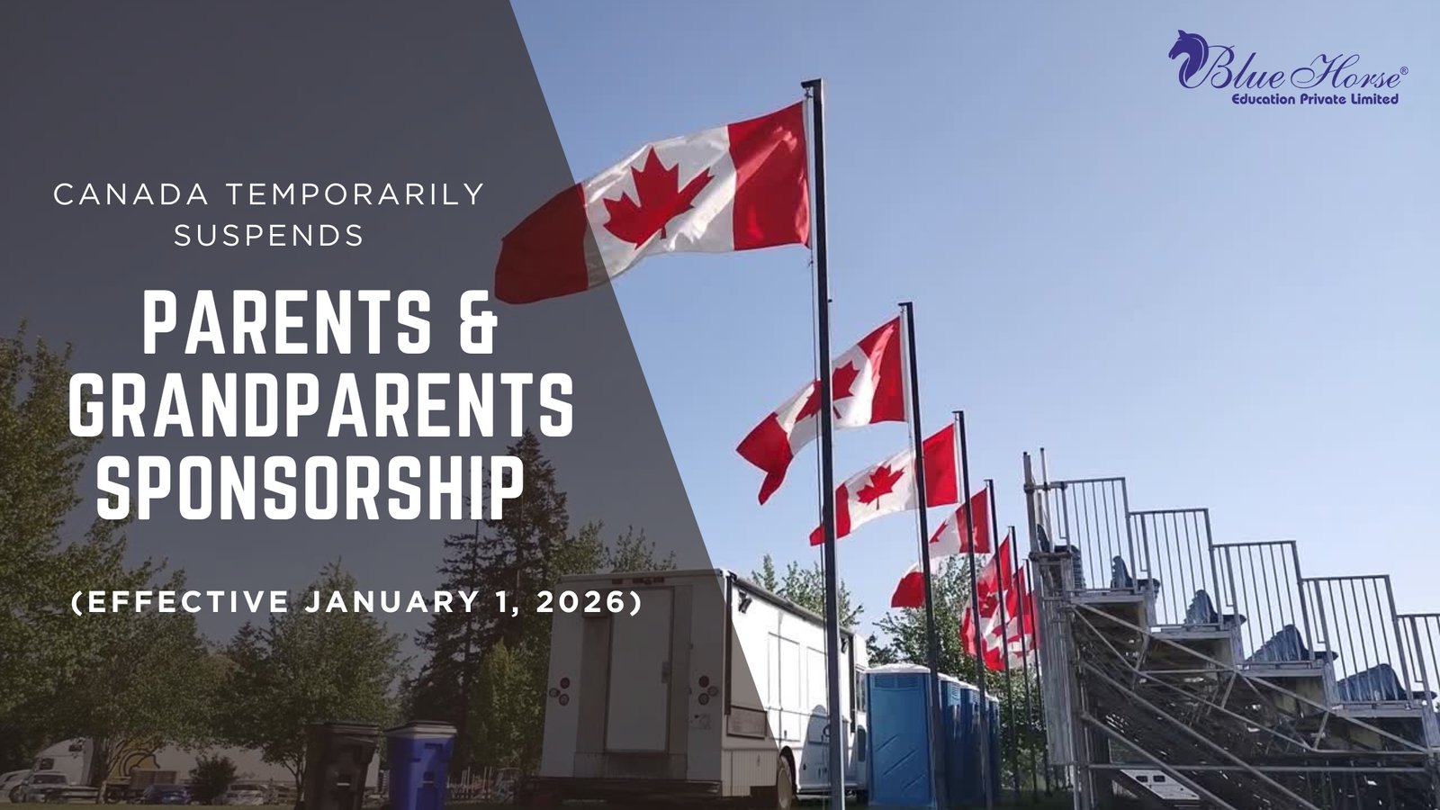 Canada Temporarily Suspends Parents & Grandparents Sponsorship and Other Important Immigration Changes (Effective January 1, 2026)