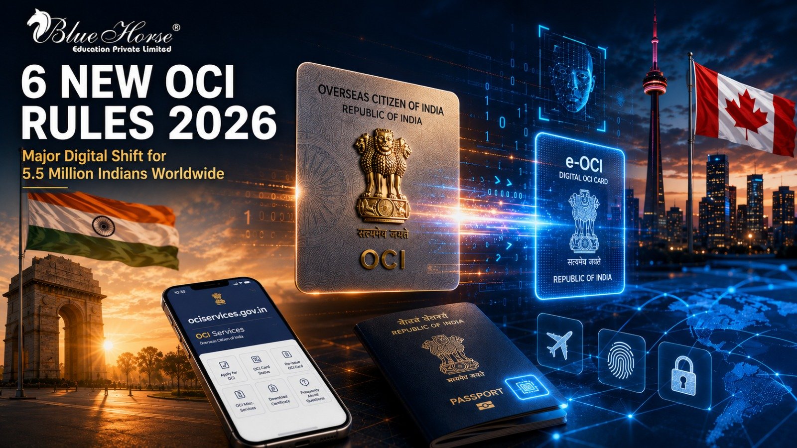 New OCI Rules for Indians in Canada 2026: Complete Guide for Applicants